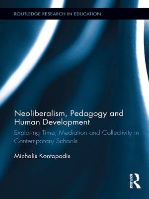 cover image of Neoliberalism, Pedagogy and Human Development